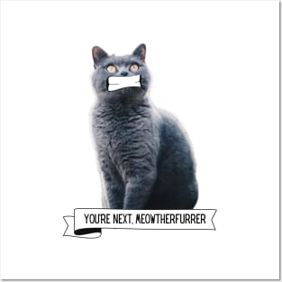 Killer Cats You're Next, Meowtherfurrer Funny Cat Lover Gift Posters and Art